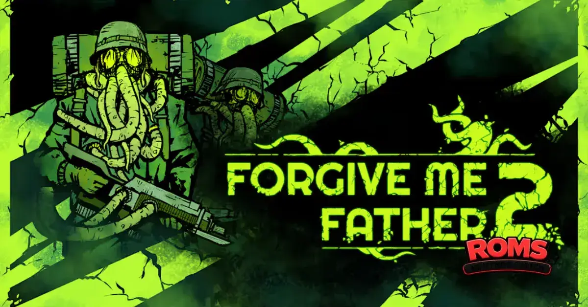 Forgive Me Father 2