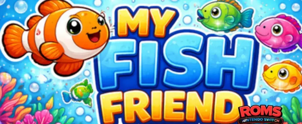 My Fish Friend