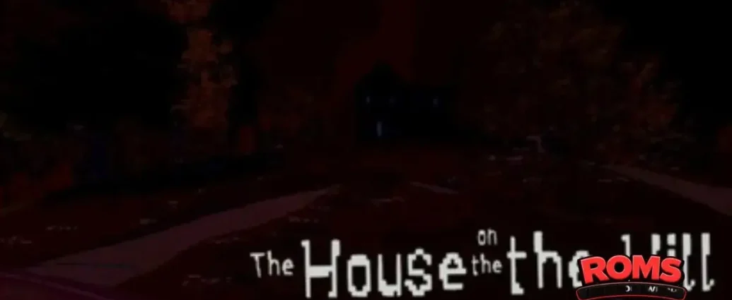 The House on the Hill