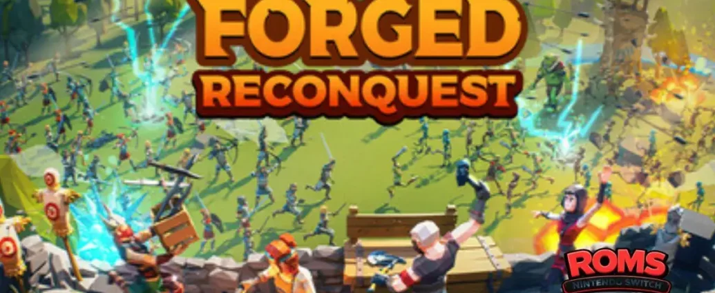 Forged Reconquest Demo