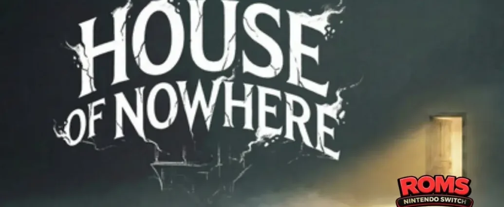 House Of Nowhere