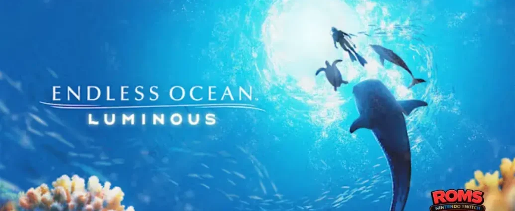 Endless Ocean Luminous