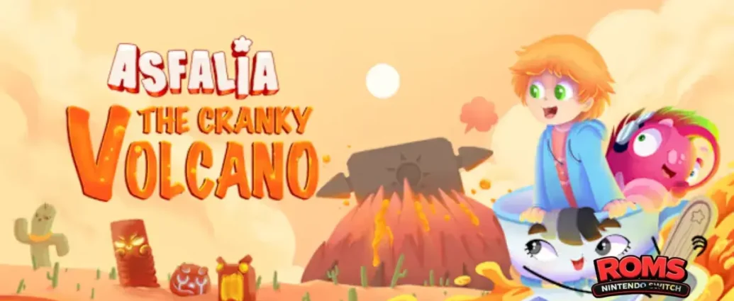 Asfalia: The Cranky Volcano