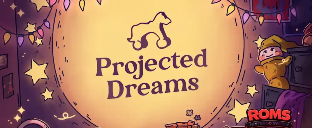 Projected Dreams