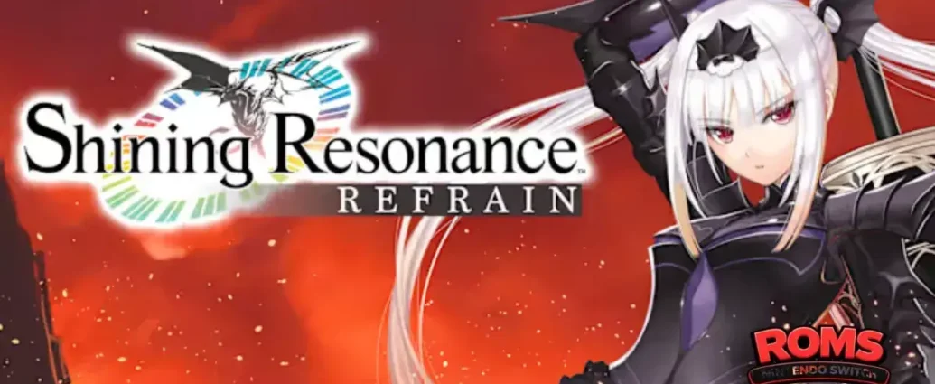 Shining Resonance Refrain
